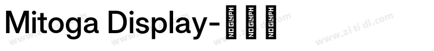 Mitoga Display字体转换
